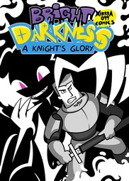 Bright Darkness-A Knight's Glory